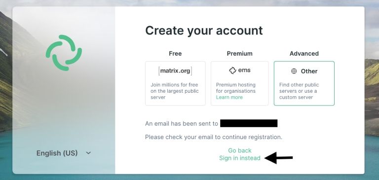 Once you create the account you will be sent an email to complete the registration.